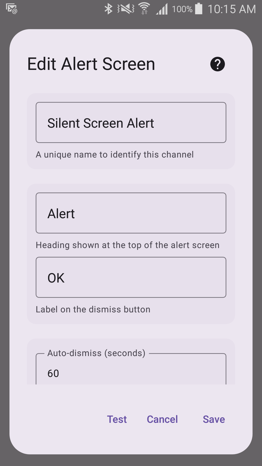 Edit Alert Screen form with default heading, dismiss button text, and auto-dismiss timeout